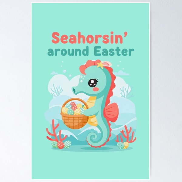 Item preview, Seahorsin’ Around Easter – Cute Seahorse Easter Illustration designed and sold by Sea Gem.