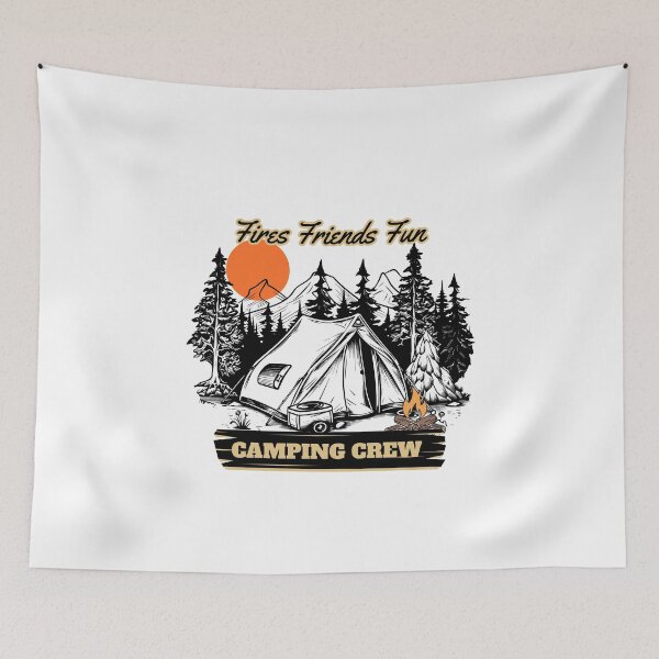 Item preview, Fires Friends Fun Camping Crew designed and sold by LuveraxArt.