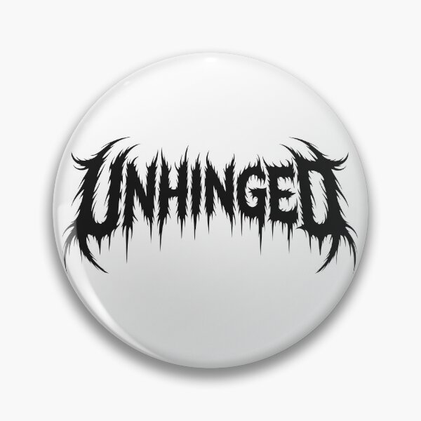 Item preview, Unhinged Meme Death Metal Style Text designed and sold by Eh Plus Designs.