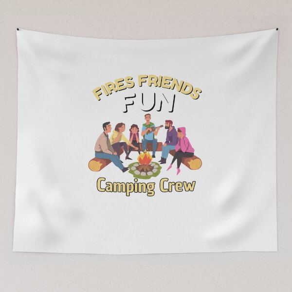 Item preview, Fires Friends Fun Camping Crew designed and sold by LuveraxArt.