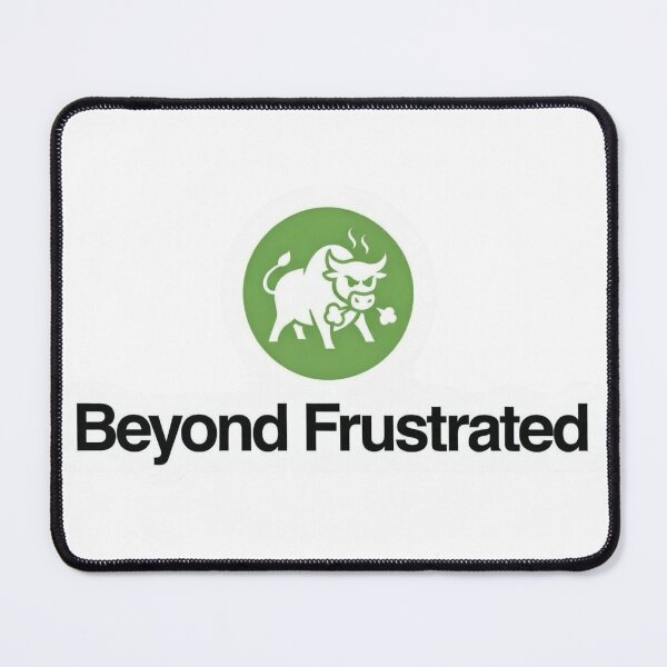 Item preview, Beyond Frustrated designed and sold by unionpride.