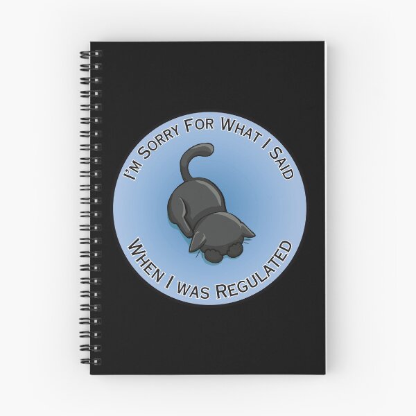 Item preview, Sorry For What I Said When Regulated (Black) designed and sold by Syph-Creations.