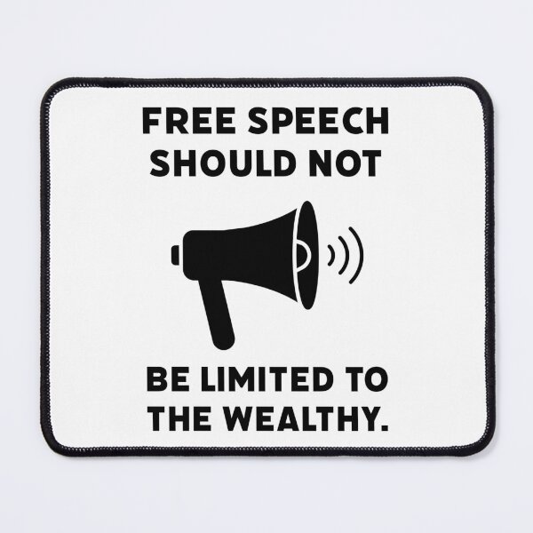 Item preview, Free speech should not be limited to the wealthy. designed and sold by Rachel the Artist .