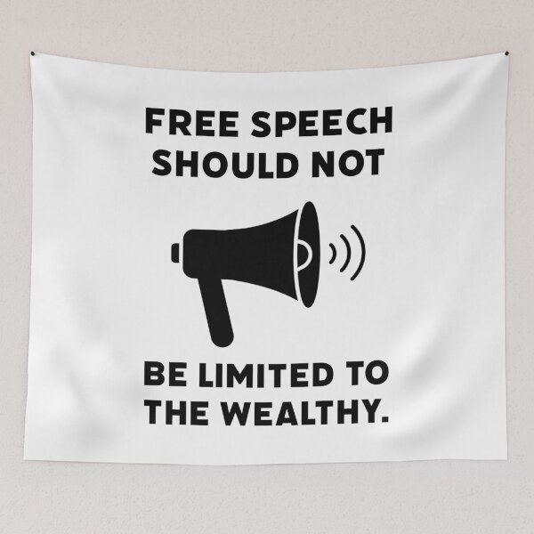 Item preview, Free speech should not be limited to the wealthy.  designed and sold by Rachel the Artist .