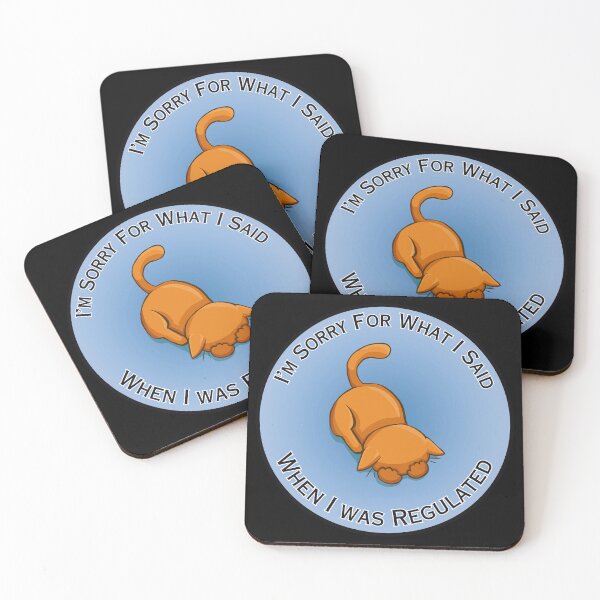 Item preview, Sorry For What I Said When Regulated (Orange) designed and sold by Syph-Creations.