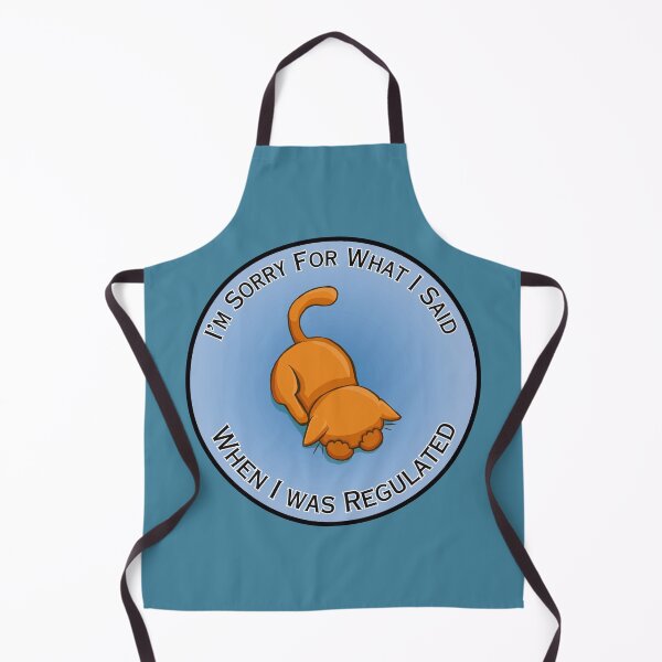 Item preview, Sorry For What I Said When Regulated (Orange) designed and sold by Syph-Creations.