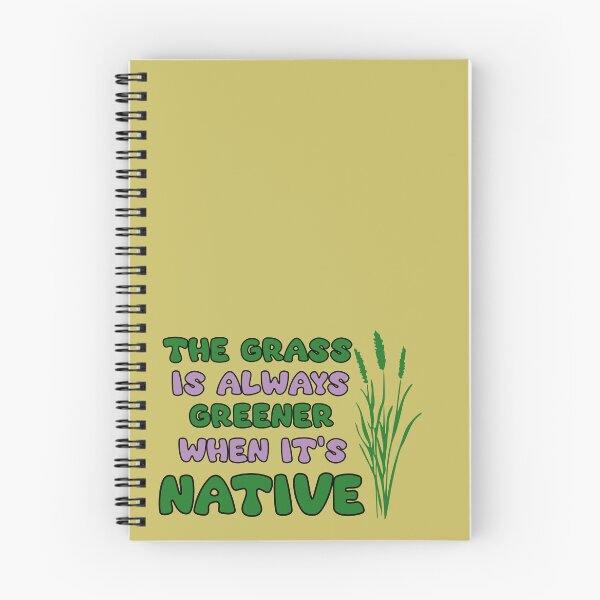 Item preview, YIMBY The Grass is Always Greener When it's Native designed and sold by The-Anon-Hann.
