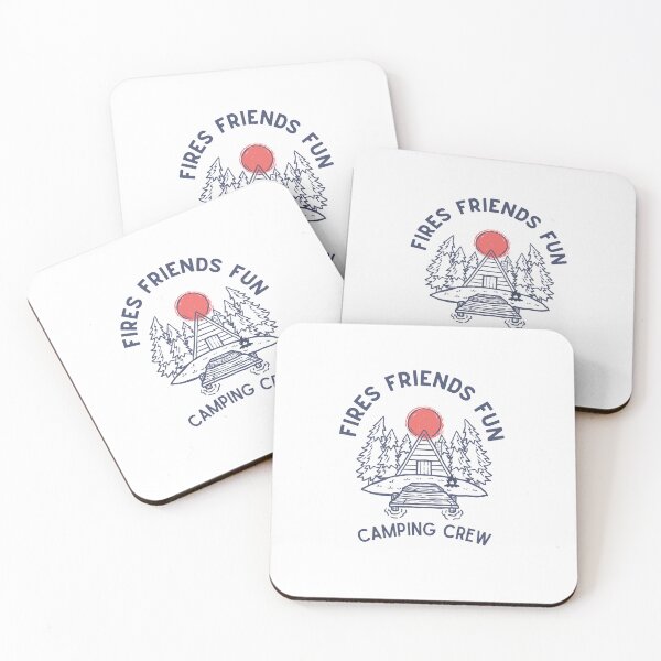 Item preview, Fires Friends Fun Camping Crew designed and sold by LuveraxArt.
