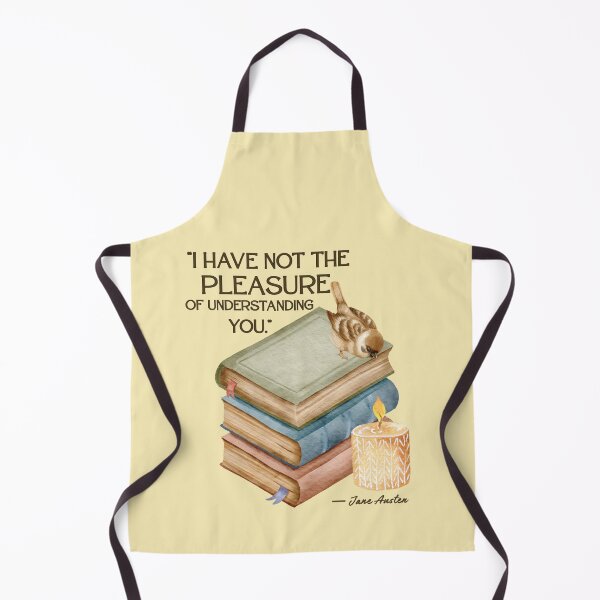 Item preview, "I Have Not the Pleasure of Understanding You", Jane Austen Quote designed and sold by Teacher-Toast.