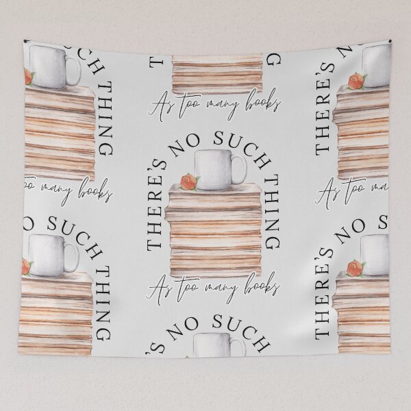 Item preview, There's No Such Thing as Too Many Books designed and sold by Teacher-Toast.