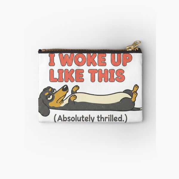 Item preview, I Woke Up Like This designed and sold by SarcasmReigns.