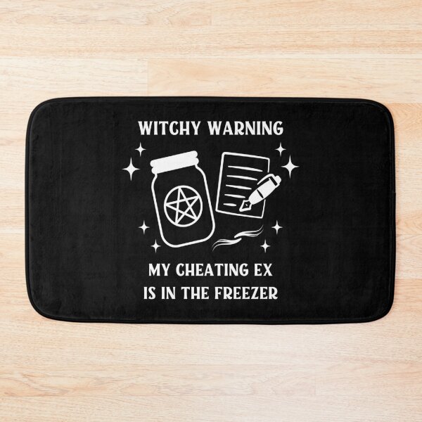 Item preview, Witchy Warning Cheating Ex is in the Freezer Cheeky Witch®  designed and sold by cheekywitch.