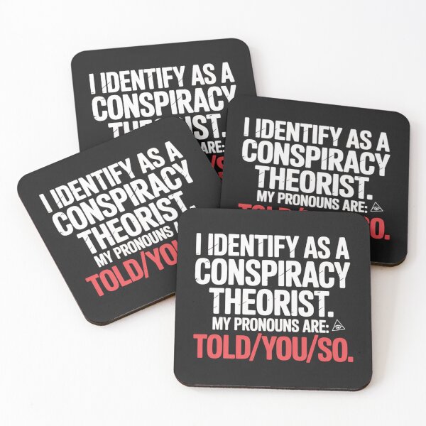 Item preview, I Identify As A Conspiracy Theorist – Told You So Funny Sarcastic T-Shirt designed and sold by Random Designs.