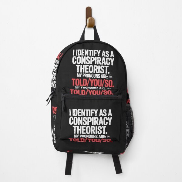 Item preview, I Identify As A Conspiracy Theorist – Told You So Funny Sarcastic T-Shirt designed and sold by Random Designs.