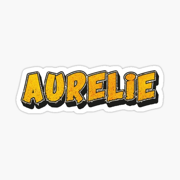 ※※na※※Aurelie. Aurelie Personalized Funny Custom Name Design for Women and Girls
