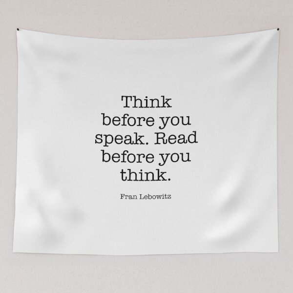 Item preview, Think before you speak.  designed and sold by corbrand.