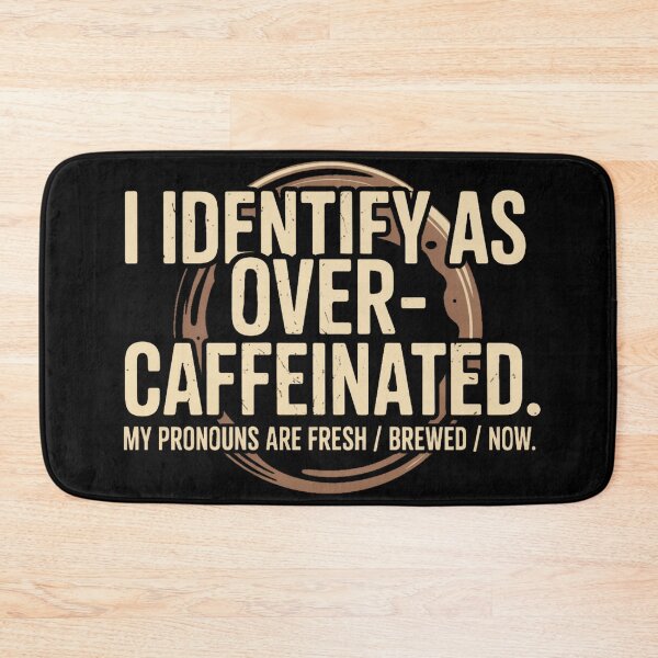 Item preview, Funny Coffee Shirt – I Identify As Over Caffeinated – Barista Humor Tee designed and sold by Random Designs.