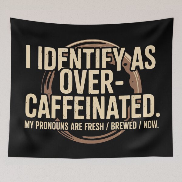 Item preview, Funny Coffee Shirt – I Identify As Over Caffeinated – Barista Humor Tee designed and sold by Random Designs.