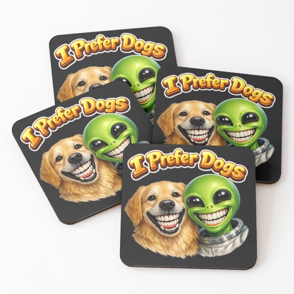 Item preview, Alien prefer dogs designed and sold by Cats and Other Things.