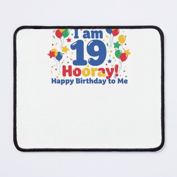 Item preview, I am 19 Hooray! Happy Birthday to Me - Tag My Shirt designed and sold by Tag My Shirt - Clothing Made to Be Written On..