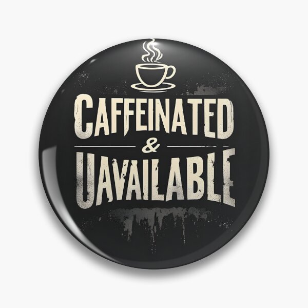 Item preview, Caffeinated & Unavailable  designed and sold by owi-art.