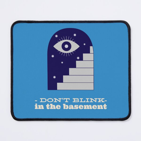 Item preview, Don't Blink In The Basement Horror designed and sold by PaleEyedRaven.