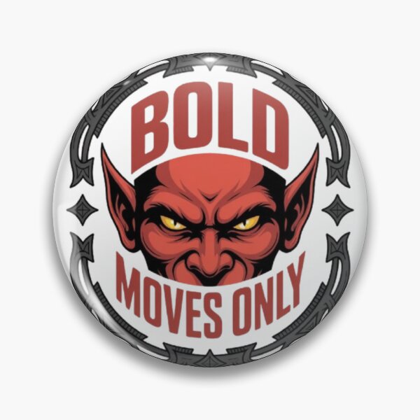 Item preview, Bold Moves Only – Fearless Streetwear Statement Typography Design designed and sold by NewUSShop.