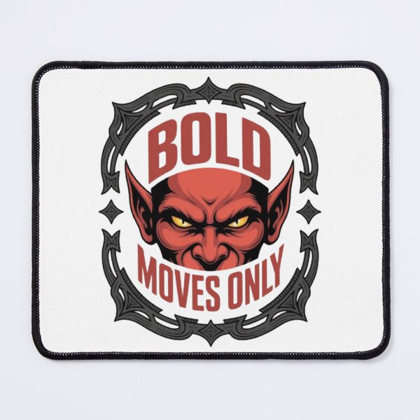 Item preview, Bold Moves Only – Fearless Streetwear Statement Typography Design designed and sold by NewUSShop.