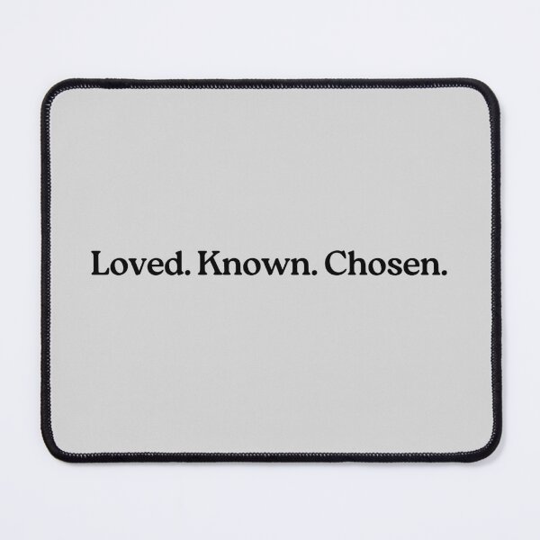 Item preview, Loved Known Chosen Christian Identity Phrase designed and sold by StillTrustingCo.