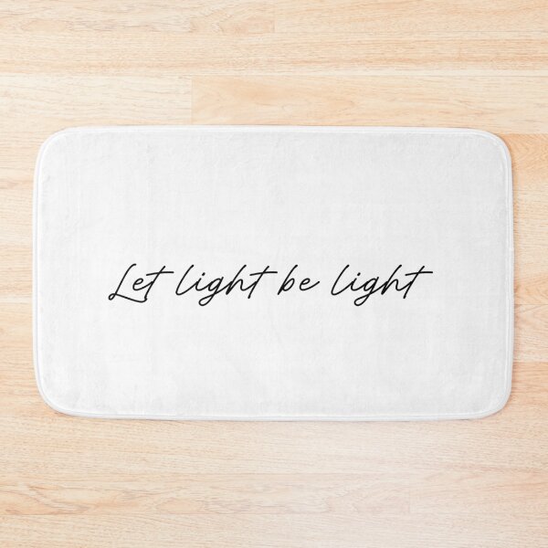 Item preview, Let light be light  designed and sold by gracehaley46.