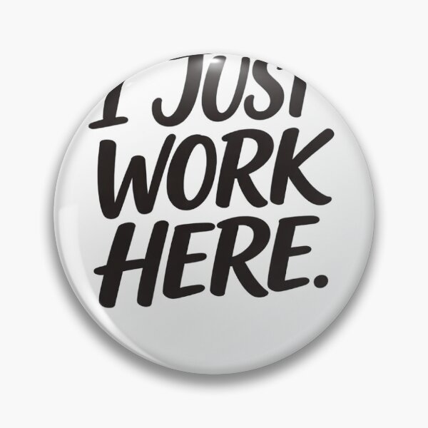 Item preview, I just work here - black font designed and sold by MsSteph92.