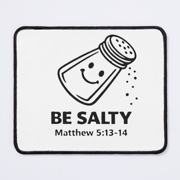 Item preview, Be Salty – Matthew 5:13–14 Christian Salt & Light Design designed and sold by TheJoyfulPen.