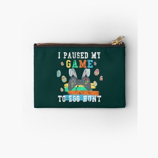 Item preview, Fanny game Quote,i paused my game to egg hunt Cool game design Oversized  designed and sold by claudiaCaton.