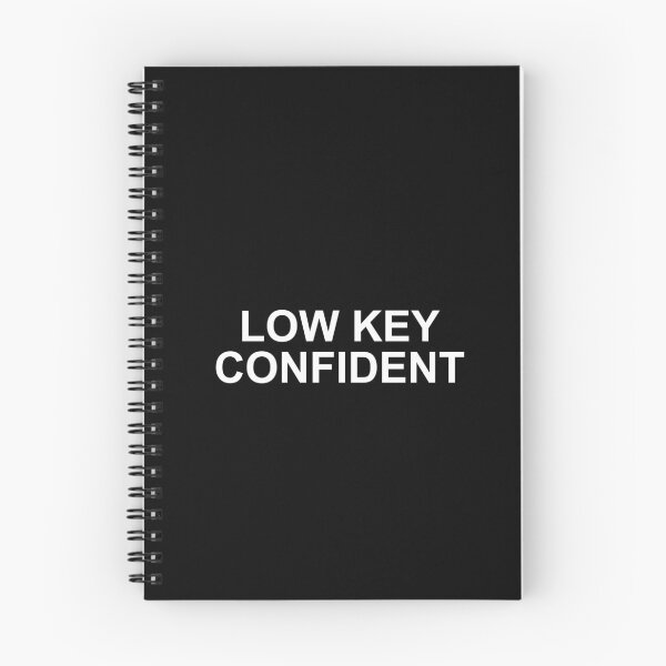Item preview, Low Key Confident Shirt designed and sold by T's Tees and Stuff.