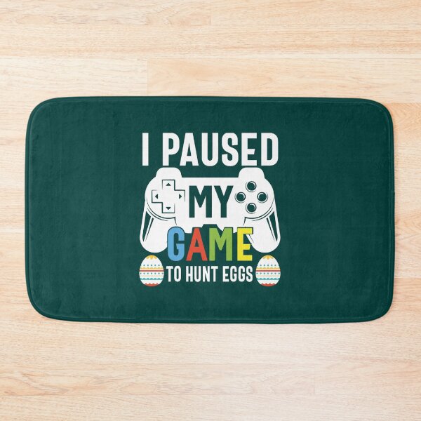Item preview, Funny Easter Quote I Paused My Game To Egg Hunt Cool Gamer designed and sold by claudiaCaton.