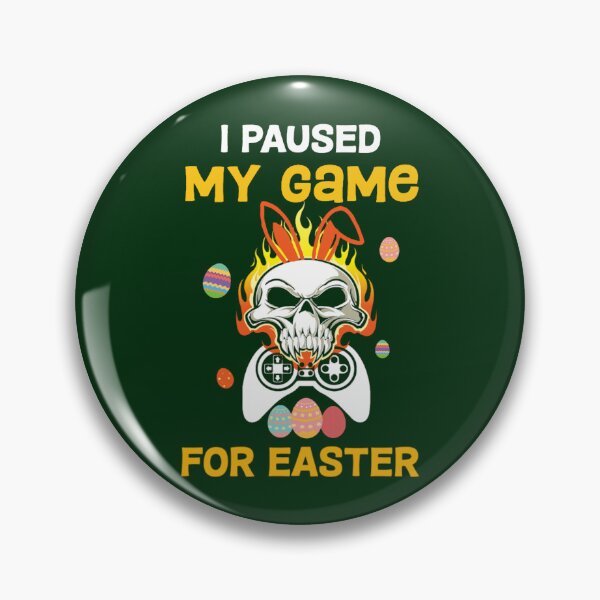 Item preview, I Paused My Game For Easter,Funny Gaming,Easter day,Easter Funny Gamer Boys Kids, Easter Video Game, (1) designed and sold by claudiaCaton.