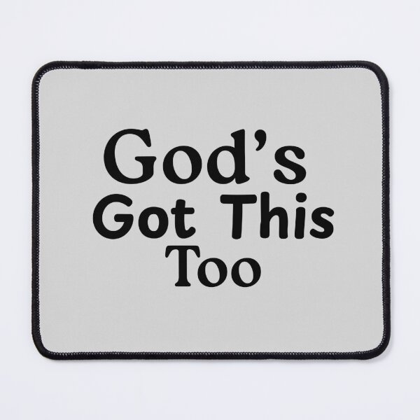 Item preview, God's Got This Too - Christian Faith Wear designed and sold by StillTrustingCo.