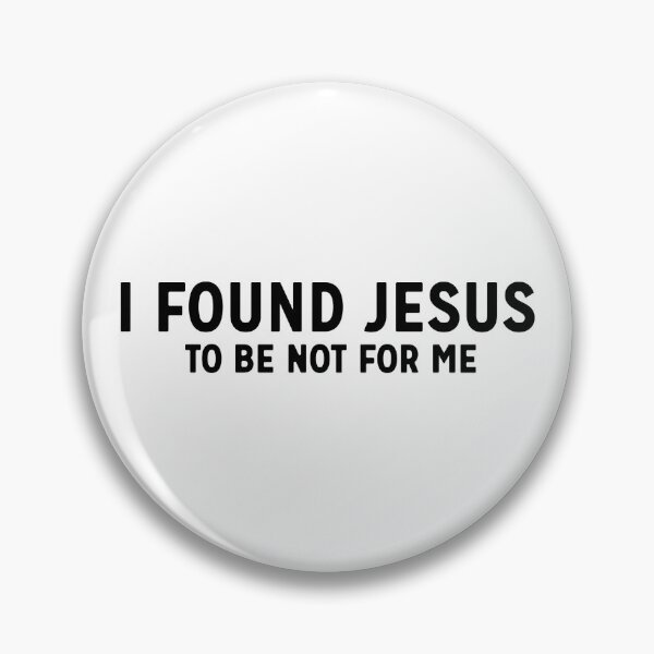 Item preview, I Found Jesus designed and sold by slowlymakesart.