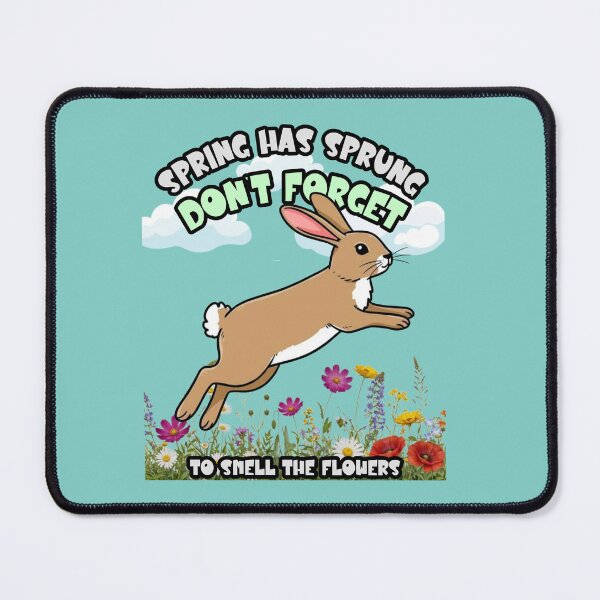 Item preview, Spring Has Sprung Don't Forget to Smell the Flowers rabbit designed and sold by Rockyctees.