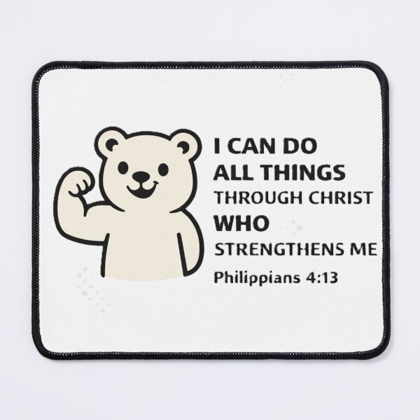 Item preview, I Can Do All Things Through Christ – Philippians 4:13 Bear Design designed and sold by TheJoyfulPen.