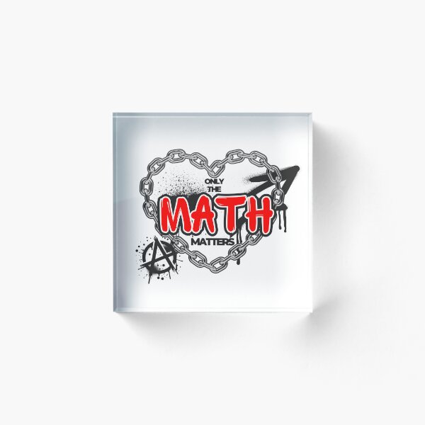 Aperçu de l'œuvre Citation mathématique : Seuls les maths comptent créée et vendue par JustMathIt.