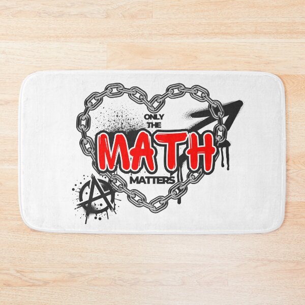 Item preview, MATH QUOTE - ONLY THE MATH MATTERS designed and sold by JustMathIt.