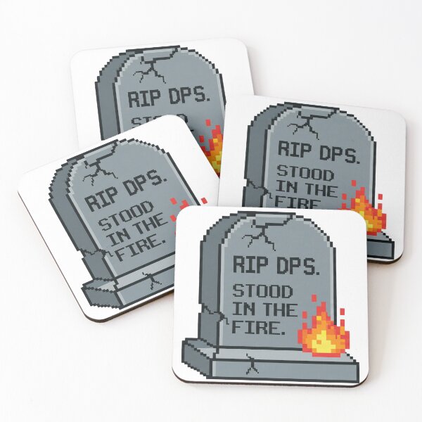 Item preview, RIP DPS Stood in Fire - Funny MMORPG Gamer Coffee Mug & Sticker designed and sold by MaxsLootDrop.