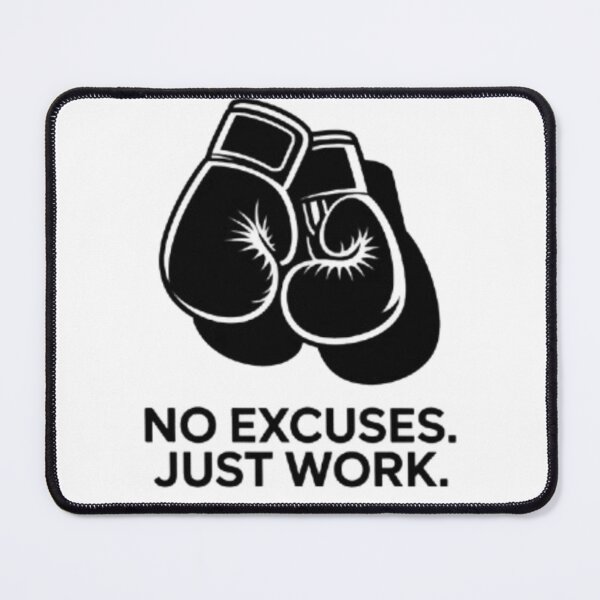 Item preview, NO EXCUSES JUST WORK – Boxing Gloves Motivation Design designed and sold by BuiltByDiscipline.