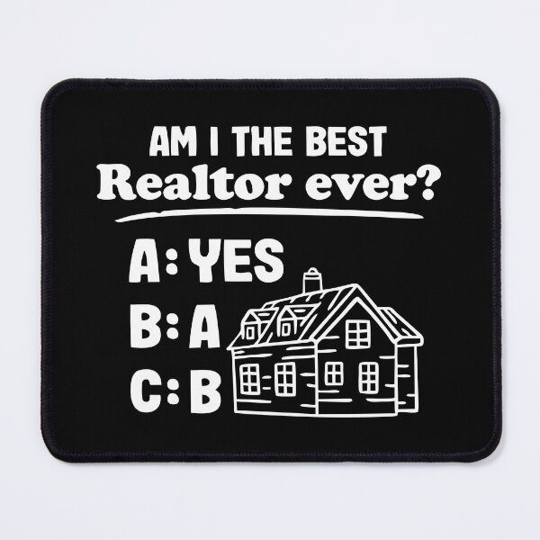 Item preview, Am I The Best Realtor - Funny Real Estate Agent designed and sold by kamalasyakila.