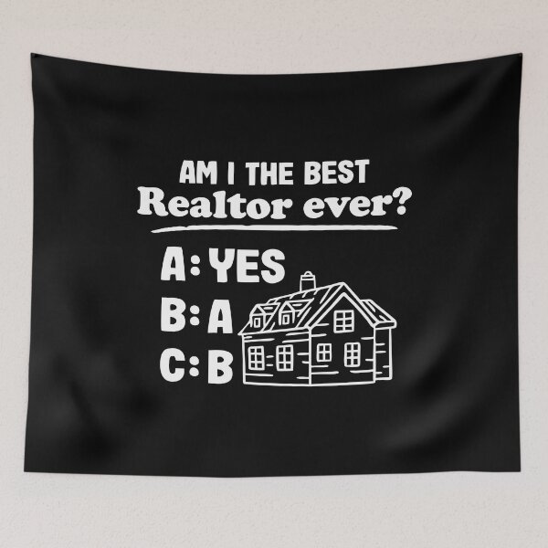 Item preview, Am I The Best Realtor - Funny Real Estate Agent designed and sold by kamalasyakila.