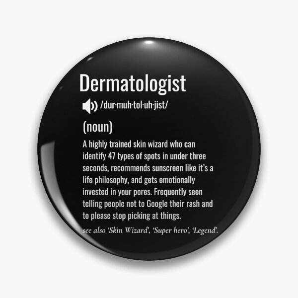 Item preview, Dermatologist definition designed and sold by sydney-syder.