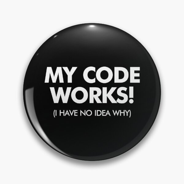 Artikelvorschau, Mein Code funktioniert! Ich habe keine Ahnung, warum – Lustiger Programmierer beim Programmieren am Computer entworfen und verkauft von kaneishiayuvi.