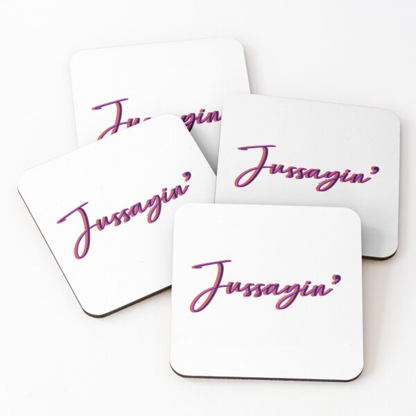 Item preview, Jussayin' - a phrase designed and sold by BondWorksArt.