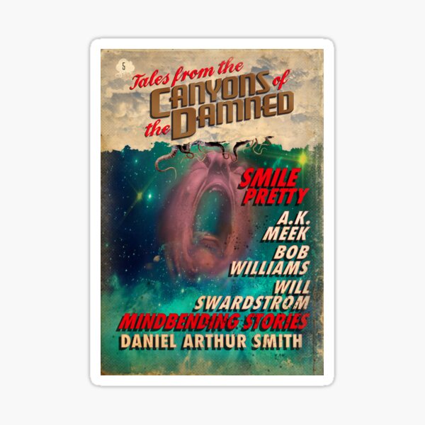 Tales from the Canyons of the Damned no. 5 Sticker